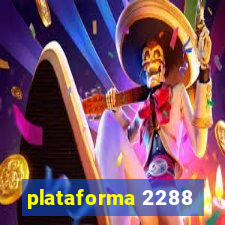 plataforma 2288